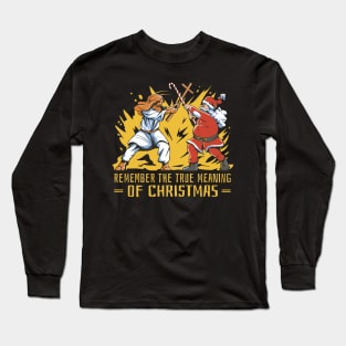 Santa & Jesus: The Battle For The Real Meaning of Christmas Long Sleeve T-Shirt